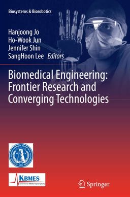 Biomedical Engineering: Frontier Research and Converging Technologies