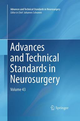 Advances and Technical Standards in Neurosurgery
