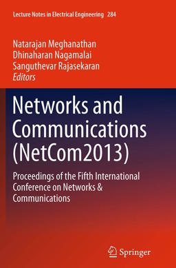 Networks and Communications (Netcom2013)