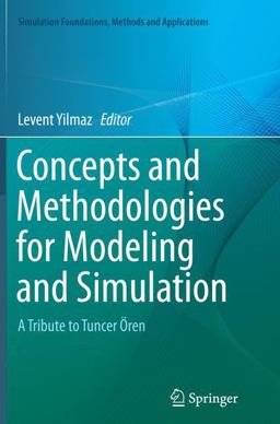Concepts and Methodologies for Modeling and Simulation