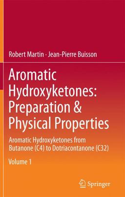 Aromatic Hydroxyketones: Preparation and Physical Properties
