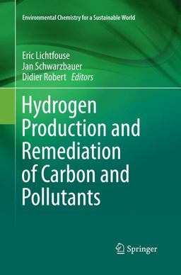 Hydrogen Production and Remediation of Carbon and Pollutants