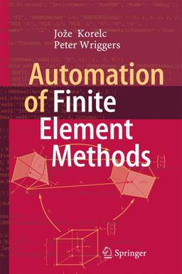 Automation of Finite Element Methods Automation of Finite Element Methods