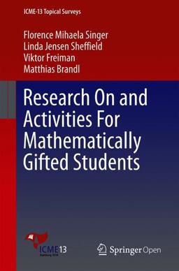 Research on and Activities for Mathematically Gifted Students