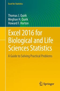 Excel 2016 for Biological and Life Sciences Statistics