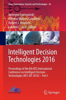 Intelligent Decision Technologies 2016