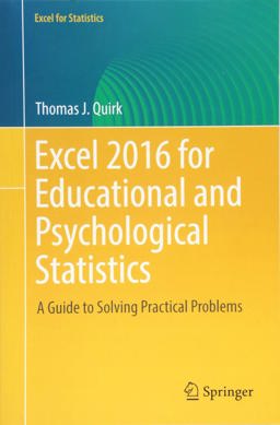 Excel 2016 for Educational and Psychological Statistics