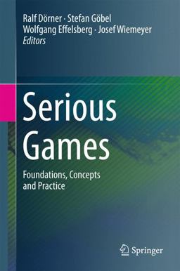 Serious Games: Foundations, Concepts and Practice  9783319406114 Front Cover