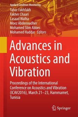 Advances in Acoustics and Vibration Advances in Acoustics and Vibration