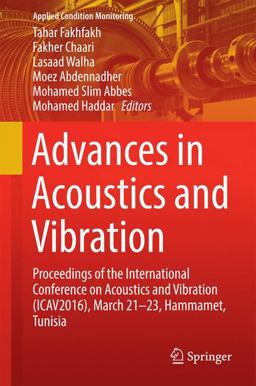 Advances in Acoustics and Vibration Advances in Acoustics and Vibration
