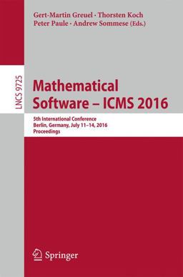 Mathematical Software -- ICMS 2016 Mathematical Software -- ICMS 2016