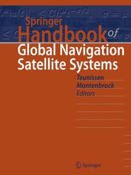 Springer Handbook of Global Navigation Satellite Systems  9783319429267 Front Cover