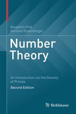 Number Theory An Introduction Via the Density of Primes 2nd 9783319438733 Front Cover