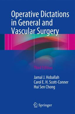 Operative Dictations in General and Vascular Surgery:  9783319447957 Front Cover