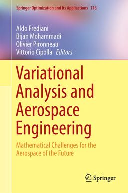 Variational Analysis and Aerospace Engineering Variational Analysis and Aerospace Engineering