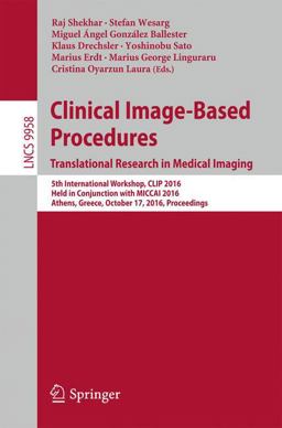 Clinical Image-Based Procedures. Translational Research in Medical Imaging