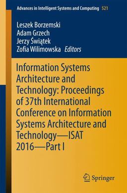 Information Systems Architecture and Technology Information Systems Architecture and Technology