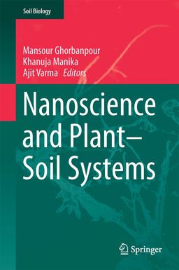 Nanoscience and Plant Soil Systems Nanoscience and Plant Soil Systems