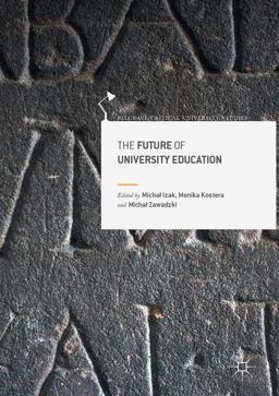 Future of University Education  9783319468938 Front Cover