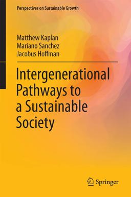 Intergenerational Pathways to a Sustainable Society