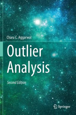 Outlier Analysis 2nd 9783319475776 Front Cover