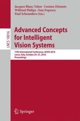 Advanced Concepts for Intelligent Vision Systems Advanced Concepts for Intelligent Vision Systems