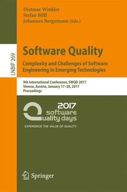 Software Quality - Complexity and Challenges of Software Engineering in Emerging Technologies