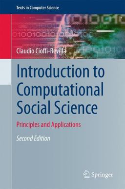 Introduction to Computational Social Science Principles and Applications 2nd 9783319501307 Front Cover