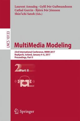 MultiMedia Modeling MultiMedia Modeling