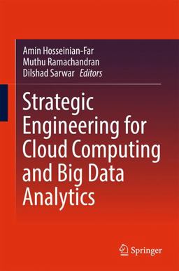 Strategic Engineering for Cloud Computing and Big Data Analytics Strategic Engineering for Cloud Computing and Big Data Analytics