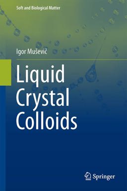Liquid Crystal Colloids  9783319549149 Front Cover