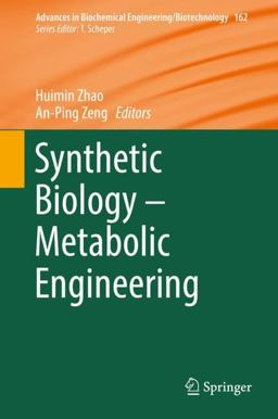 Synthetic Biology - Metabolic Engineering