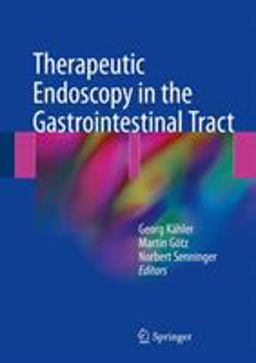 Therapeutische Endoskopie Im Gastrointestinaltrakt  9783319554679 Front Cover
