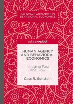 Human Agency and Behavioral Economics Human Agency and Behavioral Economics