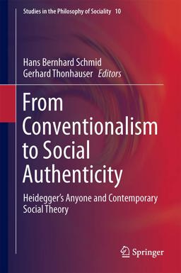 From Conventionalism to Social Authenticity From Conventionalism to Social Authenticity