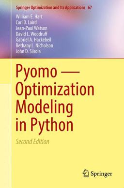 Pyomo -- Optimization Modeling in Python 2nd 9783319588193 Front Cover