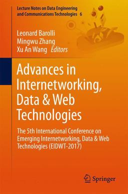 Advances in Internetworking, Data and Web Technologies