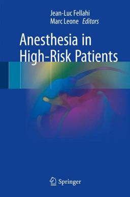 Anesthesia in High-Risk Patients  9783319608037 Front Cover