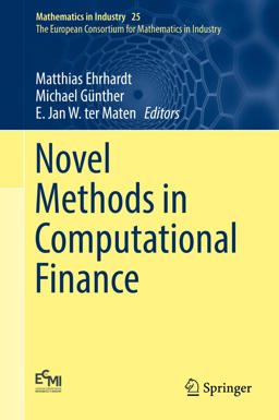 Novel Methods in Computational Finance Novel Methods in Computational Finance