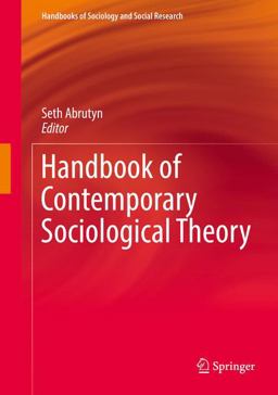 Handbook of Contemporary Sociological Theory  9783319616018 Front Cover