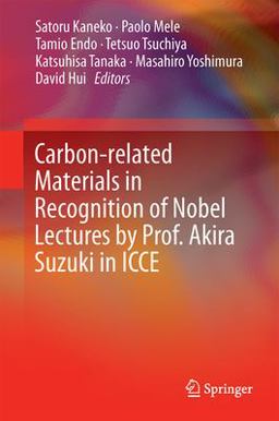 Carbon-Related Materials in Recognition of Nobel Lectures by Prof. Akira Suzuki in ICCE