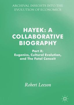 Hayek: a Collaborative Biography