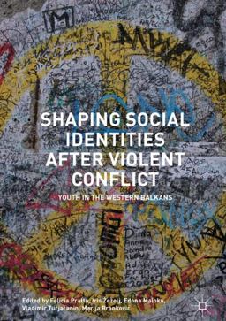 Shaping Social Identities after Violent Conflict