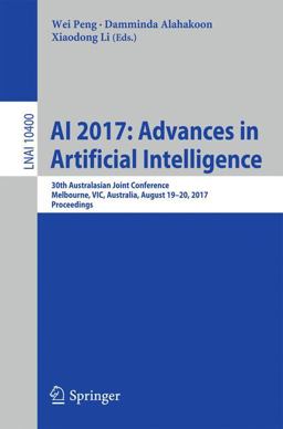 AI 2017: Advances in Artificial Intelligence AI 2017: Advances in Artificial Intelligence