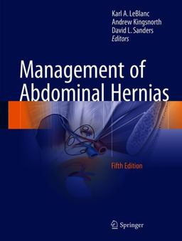 Management of Abdominal Hernias 5th 9783319632506 Front Cover