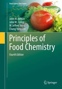 Principles of Food Chemistry 4th 9783319636054 Front Cover