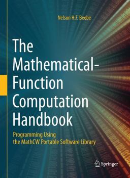 The Mathematical-Function Computation Handbook