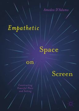 Empathetic Space in Story A Guide to Theory and Practice  9783319667713 Front Cover
