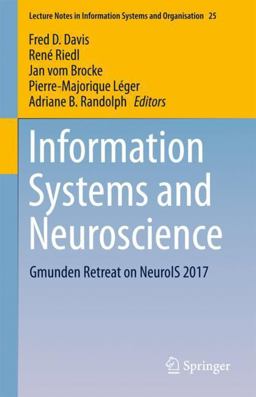 Information Systems and Neuroscience Information Systems and Neuroscience