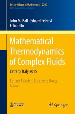 Mathematical Thermodynamcis of Complex Fluids